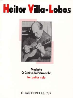 Villa-Lobos, H: Modinha / O Ginête do Pierozinho