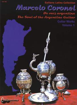 Coronel, M: Guitar Works Vol. 1