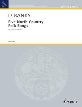 Banks, D: Five North Country Folk Songs