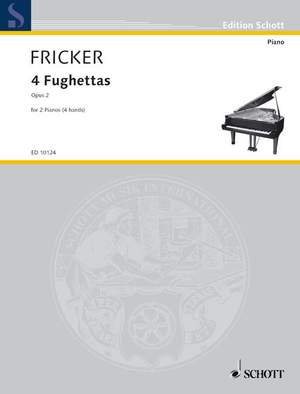 Fricker, P R: 4 Fughettas op. 2