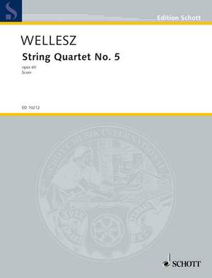 Wellesz, E: String Quartet No. 5 op. 60