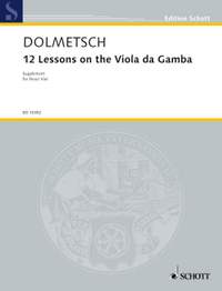 Dolmetsch, N: Twelve Lessons on the Viola da Gamba
