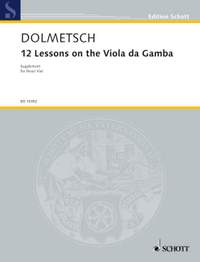 Dolmetsch, N: Twelve Lessons on the Viola da Gamba