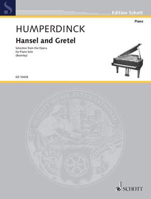 Humperdinck, E: Hänsel and Gretel