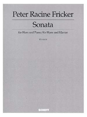 Fricker, P R: Sonata for Horn and Piano op. 24