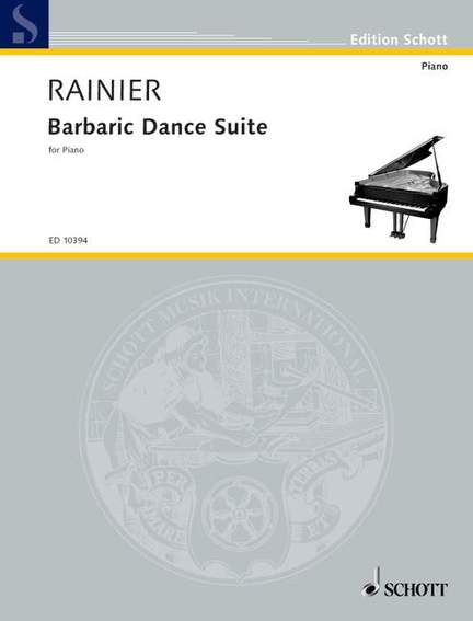 Rainier, P: Barbaric Dance Suite
