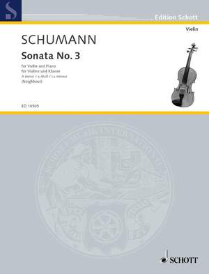 Schumann, R: Sonata Nr. 3 a-Moll A minor op. posth.