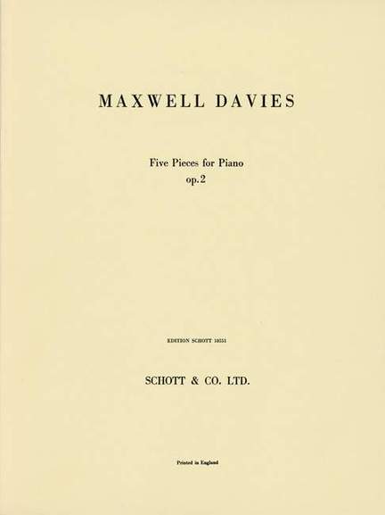 Maxwell Davies, Peter: Five Pieces op. 2