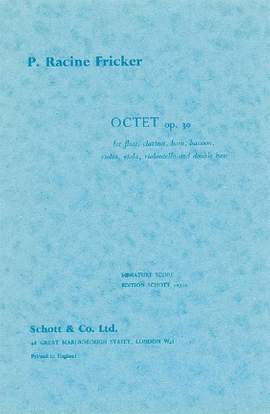 Fricker, P R: Octet op. 30