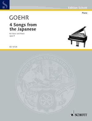 Goehr, A: 4 Songs from the Japanese op. 9