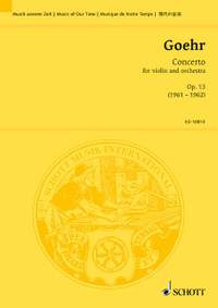 Goehr, A: Concerto op. 13