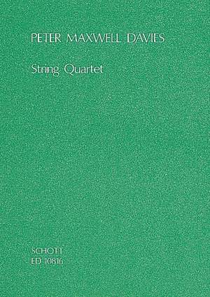 Maxwell Davies, Peter: String Quartet