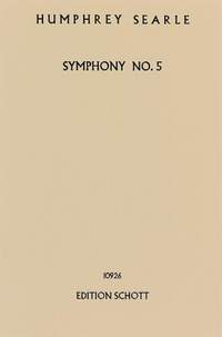 Searle, H: Symphony No. 5 op. 43