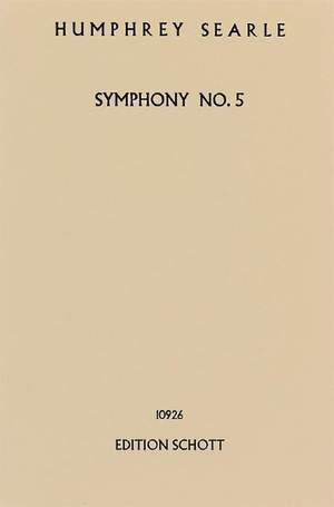 Searle, H: Symphony Nr. 5 op. 43