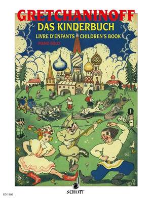 Gretchaninow, A: Das Kinderbuch op. 98