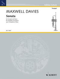 Maxwell Davies, Peter: Sonata for Trumpet in D and Piano