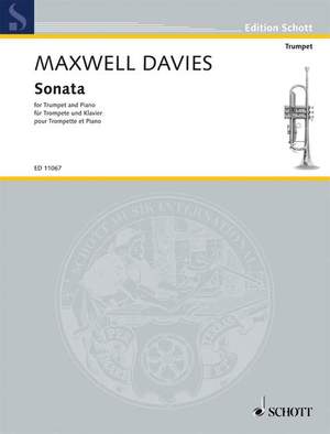 Maxwell Davies, Peter: Sonata for Trumpet in D and Piano