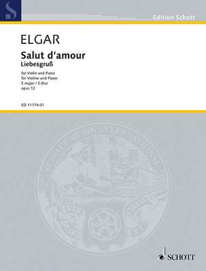 Elgar: Salut d'Amour op. 12/3
