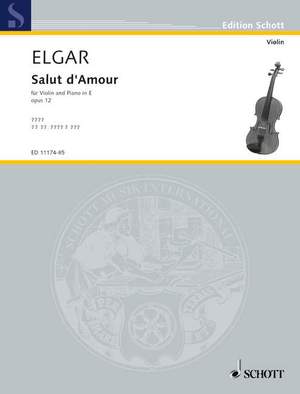 Elgar: Salut d'Amour op. 12/3