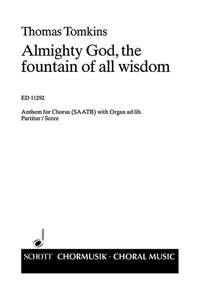 Tomkins, T: Almighty god, the fountain