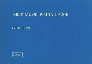 Dinn, F: Third Music Writing Book