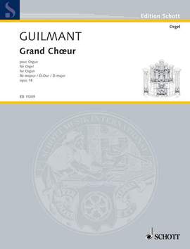 Guilmant, F A: Grand Choeur in D D major op. 18 No. 9