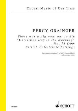 Grainger: There was a pig went out to dig