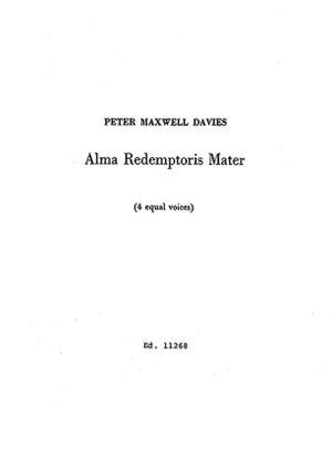 Maxwell Davies, Peter: Alma Redemptoris Mater