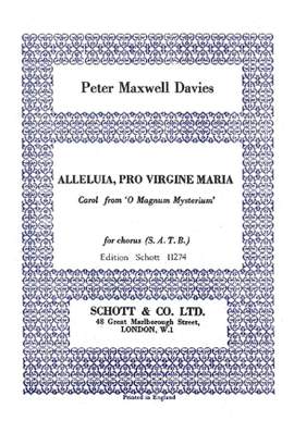 Maxwell Davies, Peter: Alleluia, pro Virgine Maria