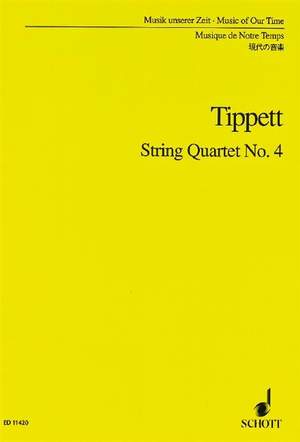 Tippett, M: String Quartet No. 4