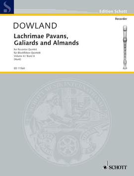 Dowland, J: Lachrimae Pavans, Galiards and Almands Vol. 4