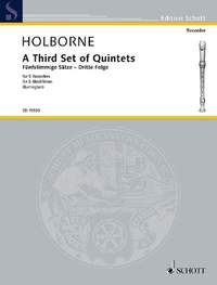 Holborne, A: A Third Set of Quintets Vol. 3