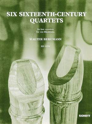 Six Sixteenth-Century Quartets