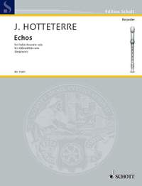 Hotteterre, J M: Echos