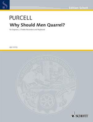Purcell, H: Why Should Men Quarrel? No. 11