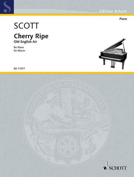Scott, C: Cherry Ripe