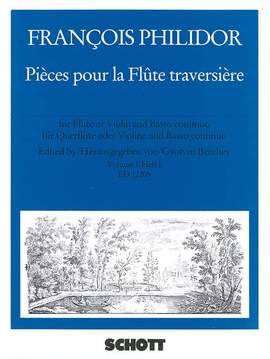 Philidor, F: Pièces pour la Flûte traversière Vol. 1
