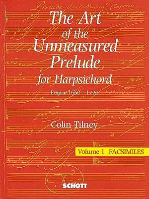 The Art of the French Unmeasured Prelude Vol. 1-3