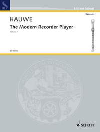 Hauwe, W v: The Modern Recorder Player Vol. 1