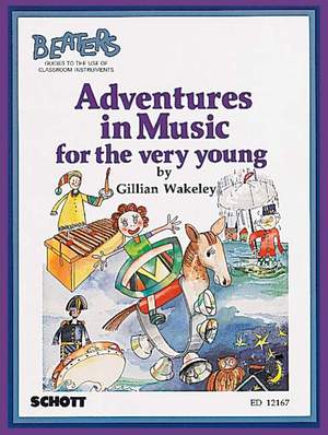 Adventures in Music for the very young