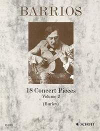 Barrios Mangoré, A: 18 Concert Pieces Vol. 2