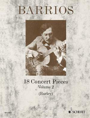 Barrios Mangoré, A: 18 Concert Pieces Vol. 2