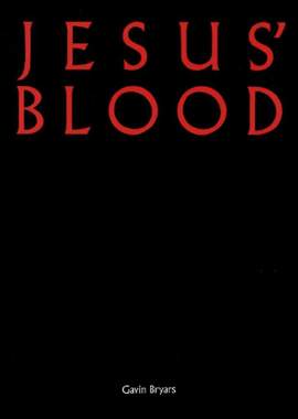 Bryars, G: Jesus' Blood Never Failed Me Yet