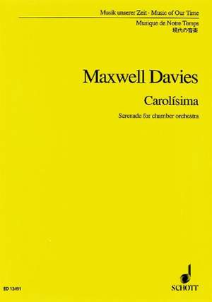 Maxwell Davies, Peter: Carolísima