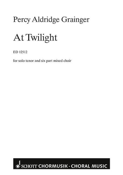 Grainger: At Twilight
