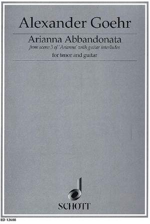 Goehr, A: Arianna Abbandonata op. 58 c