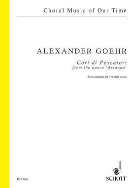 Goehr, A: Cori di Pescatori op. 58 b