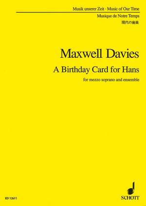 Maxwell Davies, Peter: A Birthday Card for Hans