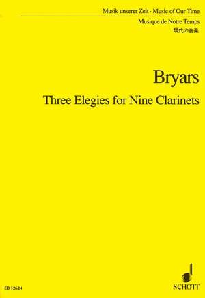 Bryars, G: Three Elegies for Nine Clarinets