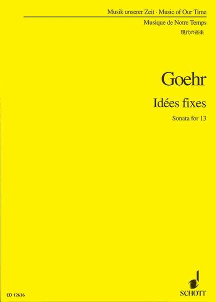 Goehr, A: Idées fixes